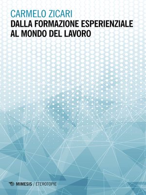cover image of Dalla formazione esperienziale al mondo del lavoro